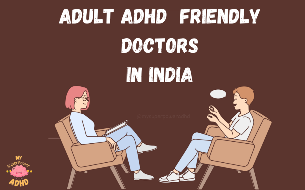 Adult ADHD doctors near me in India